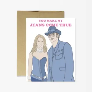 Britney And Justin Jeans Come True Greeting Card