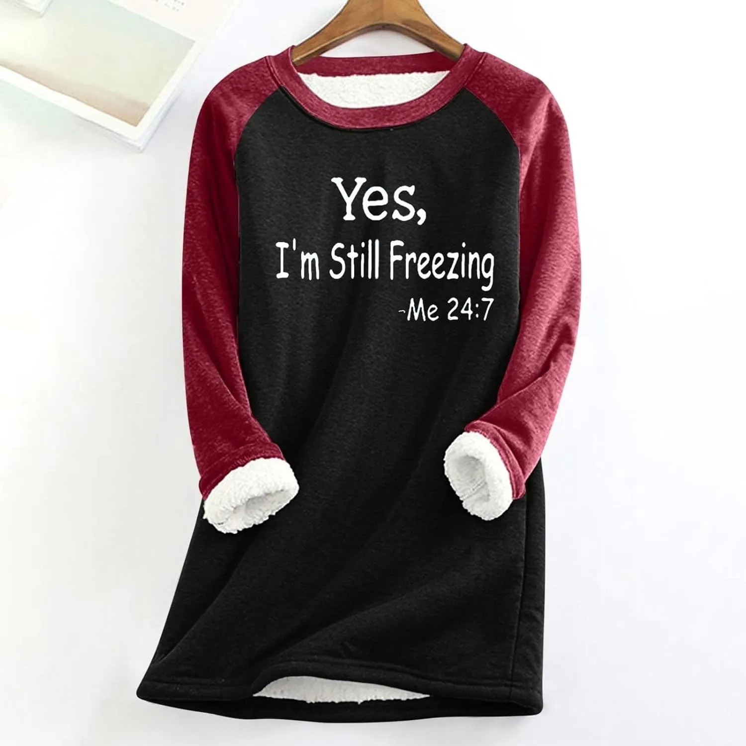 Yes,I'm Still Freezing -Me 24:7 Sherpa Lined Sweatshirt Women Fuzzy Fleece Thermal Jackets Casual Loose Tunic Tops